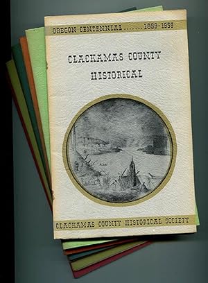 Clackamas County Historical (Seven Issues) 1958 - 1969