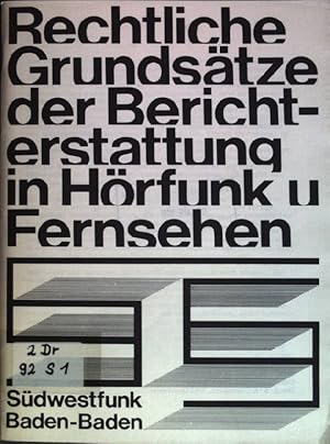 Imagen del vendedor de Rechtliche Grundstze der Berichterstattung in Hrfunk und Fernsehen a la venta por books4less (Versandantiquariat Petra Gros GmbH & Co. KG)