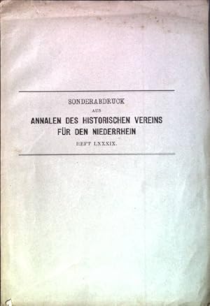 Bild des Verkufers fr Kleinere Beitrge: Zur Bestattung Karl Grossen Sonderabdruck aus: Annalen des historischen Vereins fr den Niederrhein, Heft LXXXIX zum Verkauf von books4less (Versandantiquariat Petra Gros GmbH & Co. KG)