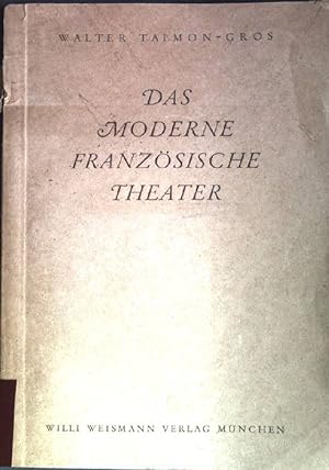 Bild des Verkufers fr Das moderne franzsische Theater zum Verkauf von books4less (Versandantiquariat Petra Gros GmbH & Co. KG)