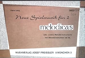 Bild des Verkufers fr Melodicas oder andere Melodie-Instrumente mit Akkord-Instrument ad lib. Neue Spielmusik fr 2, Heft 2 zum Verkauf von books4less (Versandantiquariat Petra Gros GmbH & Co. KG)