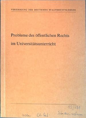 Seller image for Probleme des ffentlichen Rechts im Universittsunterricht for sale by books4less (Versandantiquariat Petra Gros GmbH & Co. KG)