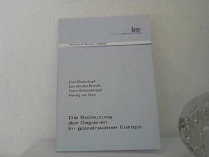 Die Bedeutung der Regionen im gemeinsamen Europa. - Institut der Regionen Europas (IRE) / (= Occa...