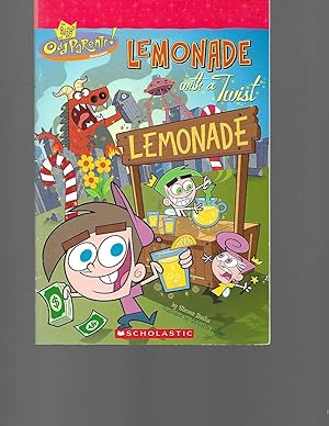 Seller image for Lemonade with a Twist! (Nickelodeon: The Fairly OddParents!) for sale by TuosistBook