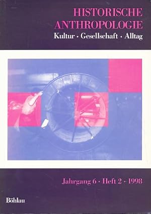 Immagine del venditore per Historische Anthropologie Jg. 6, Heft 2, 1998. Kultur - Gesellschaft - Alltag. venduto da Fundus-Online GbR Borkert Schwarz Zerfa
