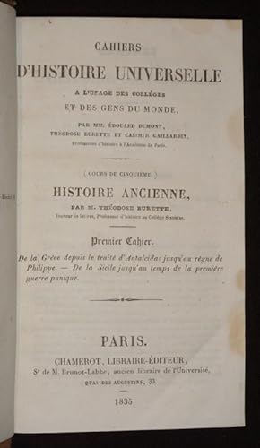 Bild des Verkufers fr Cahiers d'histoire universelle  l'usage des collges et des gens du monde. Histoire ancienne, premier cahier : De la Grce depuis le trait d'Antalcidas jusqu'au rgne de Philippe. De la Sicile jusqu'au temps de la premire guerre punique zum Verkauf von Abraxas-libris