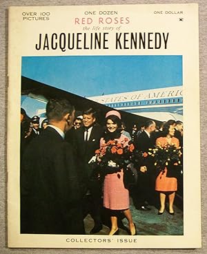Seller image for One Dozen Red Roses: The Life Story of Jacqueline Kennedy, Collectors' Issue for sale by Book Nook