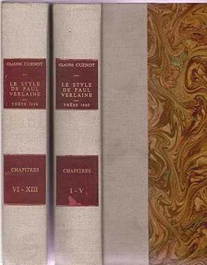 Le style de Paul Verlaine. Thèse soutenue