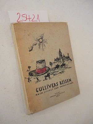 Gullivers Reisen nach Liliput und Brobdingnag, nach Friedrich Kottonkamps Übersetzung