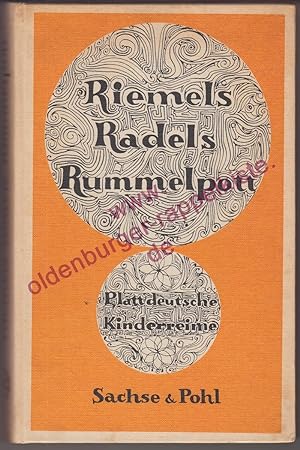 Riemels, Radels, Rummelpott: Plattdeutsche Kinderreime (1968) - Diers, Heinrich