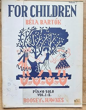FOR CHILDREN,BASED ON HUNGARIAN FOLK TUNES. PIANO SOLO VOL I .BELA BARTOK VOLUME ONE 1 (SHEET MUSIC)