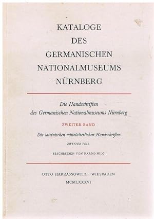 Kataloge des Germanischen Nationalmuseums Nürnberg. Die Handschriften des Germanischen Nationalmu...