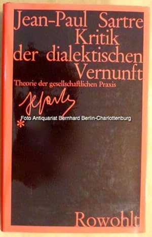 Imagen del vendedor de Kritik der dialektischen Vernunft. Theorie der gesellschaftlichen Praxis (erster Band, einzeln) a la venta por Antiquariat Bernhard