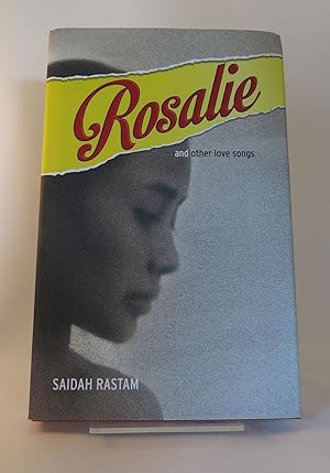 ROSALIE AND OTHER LOVE SONGS