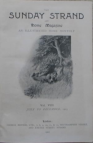 The Sunday Strand and Home Magazine - An illustrated home monthly - Volume V111 - July-December 1903