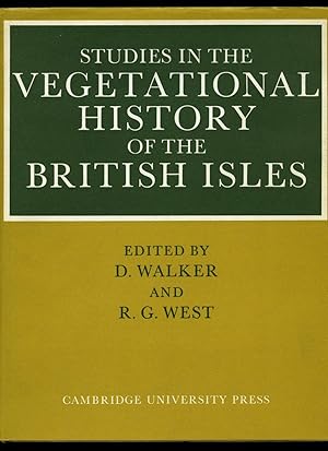 Seller image for Studies in The Vegetational History of The British Isles: Essays in Honour of Harry Godwin for sale by Little Stour Books PBFA Member