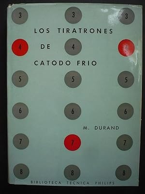 LOS TIRATRONES DE CÁTODO FRÍO. Teoría y práctica.