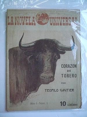CORAZÓN DE TORERO. (La Novela Universal).
