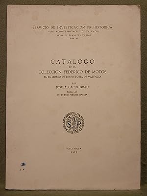 Immagine del venditore per CATALOGO DE LA COLECCIN FEDERICO DE MOTOS EN EL MUSEO DE PREHISTORIA DE VALENCIA. venduto da Auca Llibres Antics / Yara Prez Jorques