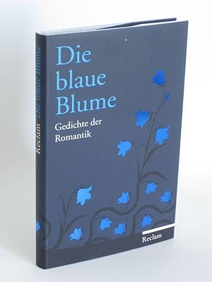 Die blaue Blume Gedichte der Romantik