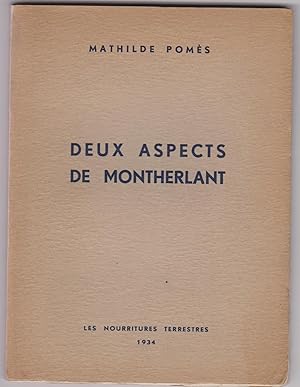 Deux aspects de Montherlant