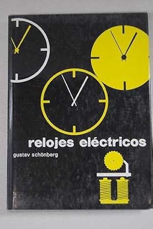 Imagen del vendedor de Relojes elctricos a la venta por Alcan Libros