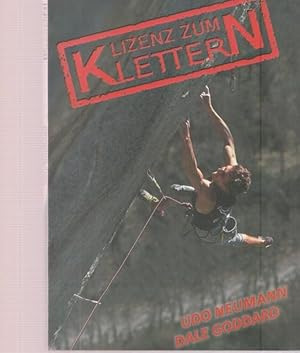 Immagine del venditore per Lizenz zum Klettern. venduto da Ant. Abrechnungs- und Forstservice ISHGW