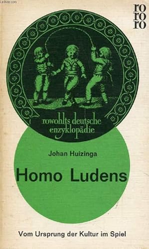 Bild des Verkufers fr HOMO LUDENS, Vom Ursprung der Kultur im Spiel zum Verkauf von Le-Livre