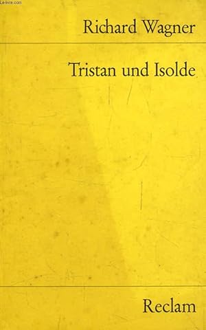 Bild des Verkufers fr TRISTAN UND ISOLDE, In 3 Aufzgen zum Verkauf von Le-Livre