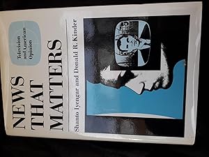 Imagen del vendedor de News That Matters: Television and American Opinion (American Politics and Political Economy Series) a la venta por El Pinarillo Books