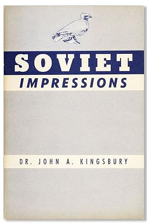 Soviet Impressions: After an interval of eighteen years, 1932-1950