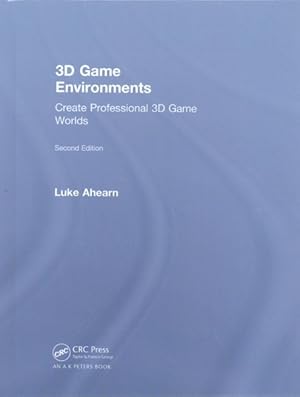 Seller image for 3D Game Environments : Create Professional 3D Game Worlds for sale by GreatBookPrices