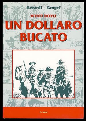 Seller image for Un dollaro bucato for sale by Parigi Books, Vintage and Rare