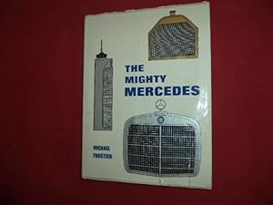 Bild des Verkufers fr The Mighty Mercedes. zum Verkauf von BookMine
