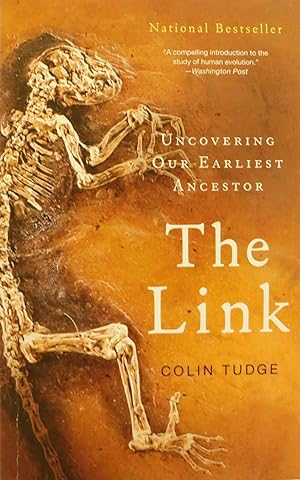 The Link: Uncovering Our Earliest Ancestor