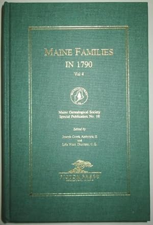 Image du vendeur pour Maine Families in 1790. Vol. 4 mis en vente par Mare Booksellers ABAA, IOBA