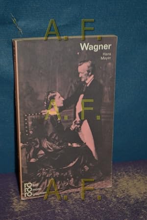 Immagine del venditore per Richard Wagner / mit Selbstzeugnissen und Bilddokumenten dargest (Rowohlts Monographien 50029) venduto da Antiquarische Fundgrube e.U.