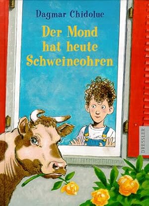 Seller image for Der Mond hat heute Schweineohren for sale by Modernes Antiquariat an der Kyll
