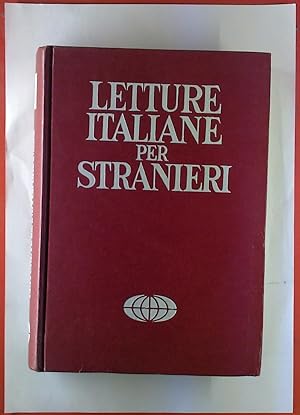 Seller image for Letture Italiane Per Stranieri. Volume Secondo. for sale by biblion2