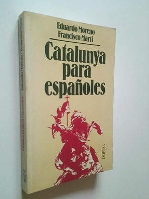 Bild des Verkufers fr Catalunya para espaoles zum Verkauf von MAUTALOS LIBRERA