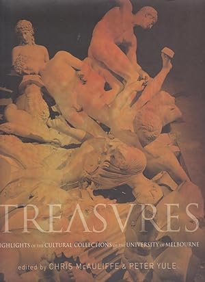 Bild des Verkufers fr TREASURES. Highlights of the Cultural Collections of the University of Melbourne zum Verkauf von BOOK NOW