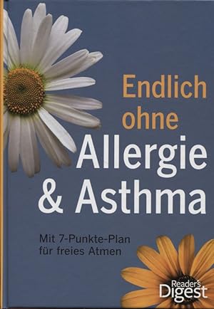 Seller image for Endlich ohne Allergie und Asthma Mit 7-Punkte-Plan fr freies Atmen for sale by Flgel & Sohn GmbH