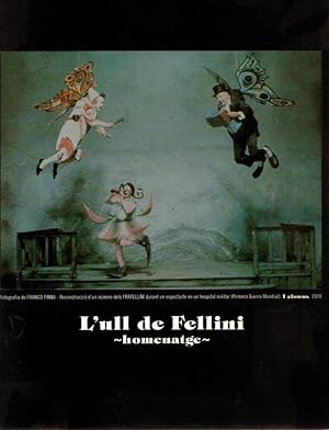 Image du vendeur pour L'ull de Fellini - Homenatge . mis en vente par Librera Astarloa