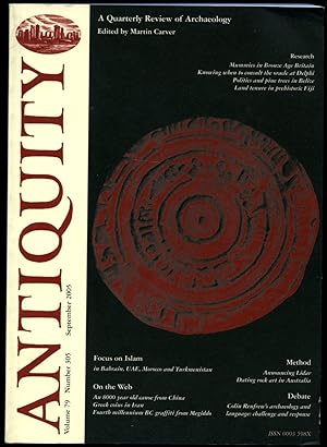 Immagine del venditore per Antiquity [Formerly: Antiquity: A Quarterly Review of Archaeology] Volume 79 Number: 305 (September) 2005 venduto da Little Stour Books PBFA Member