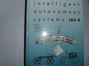 Intelligent Autonomous Systems IAS-4 . With supplement: "Preliminary Program" [ IAS-4 4th Interna...