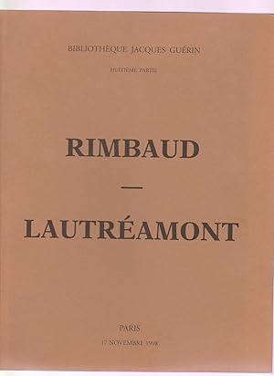 Rimbaud - Lautréamont. Bibliothèque Jacques Guérin