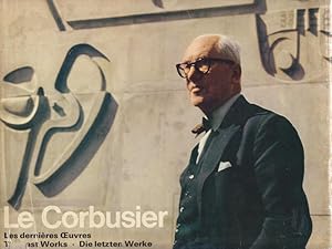 Image du vendeur pour Le Corbusier. Les Dernieres Oeuvres/The Last Works/Die Letzten Werke. Volume 8 Des Oeuvres Completes. mis en vente par adr. van den bemt