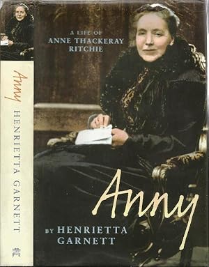 Imagen del vendedor de Anny: A Life of Anne Isabella Thackeray Ritchie a la venta por Cameron House Books