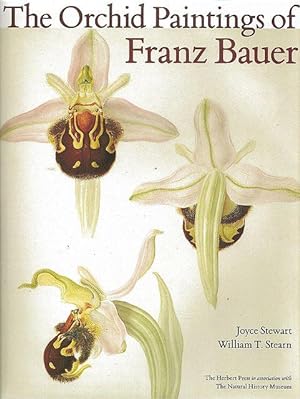 Bild des Verkufers fr The Orchid Paintings of Franz Bauer. zum Verkauf von C. Arden (Bookseller) ABA