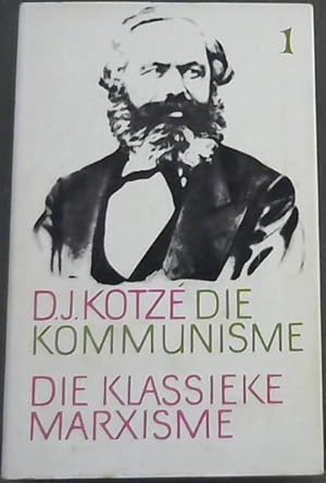 Image du vendeur pour Die Kommunisme : Deel 1 Die Klassieke Marxisme mis en vente par Chapter 1